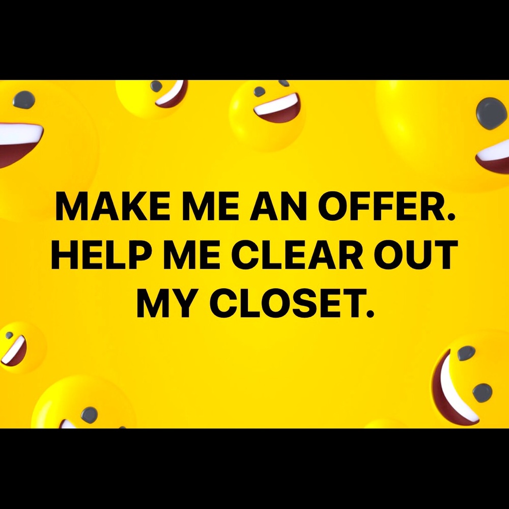 Help me clear out my closet. Make me an offer. Bundle and save even more.